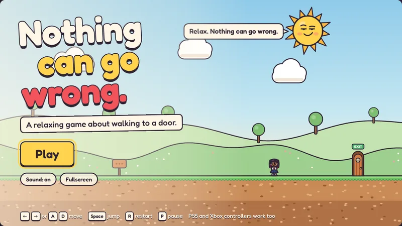 Nothing Can Go Wrong title screen: a sunny meadow, a smiling sun and a door marked Exit